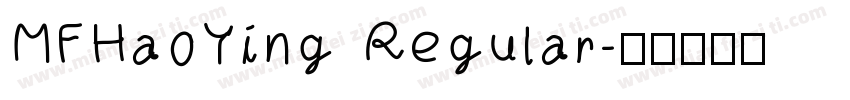 MFHaoYing Regular字体转换